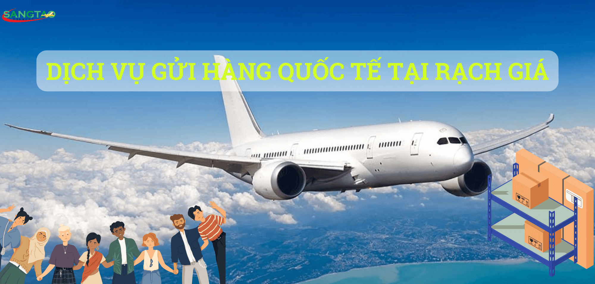 Dịch vụ gửi hàng quốc tế tại Rạch Giá