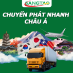 Chuyển phát nhanh Châu Á UY TÍN – CHẤT LƯỢNG – GIÁ CẠNH TRANH
