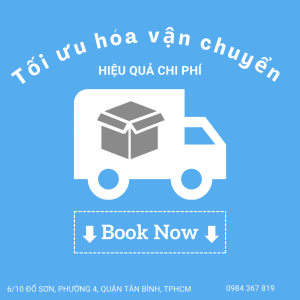 Tối Ưu Hóa Vận Chuyển – Giải Pháp Tăng Cạnh Tranh Cho Doanh Nghiệp
